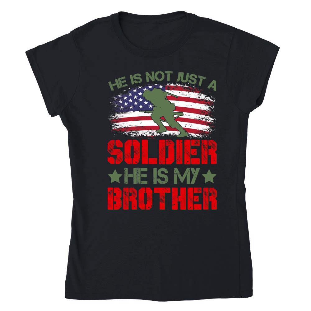 He Is Not Just A Soldier He Is My Brother