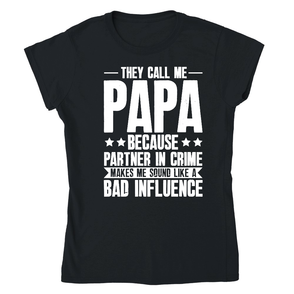 They Call Me Papa Because Partner In Crime