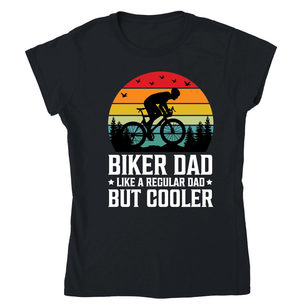 Biker Dad Like a Regular Dad But Cooler