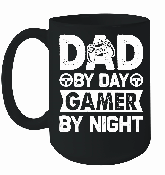 Dad By Day Gamer By Night