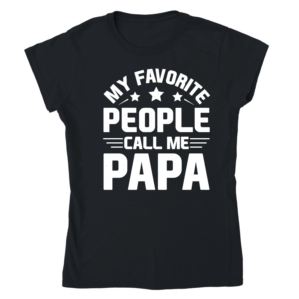 My Favorite People Call Me Papa