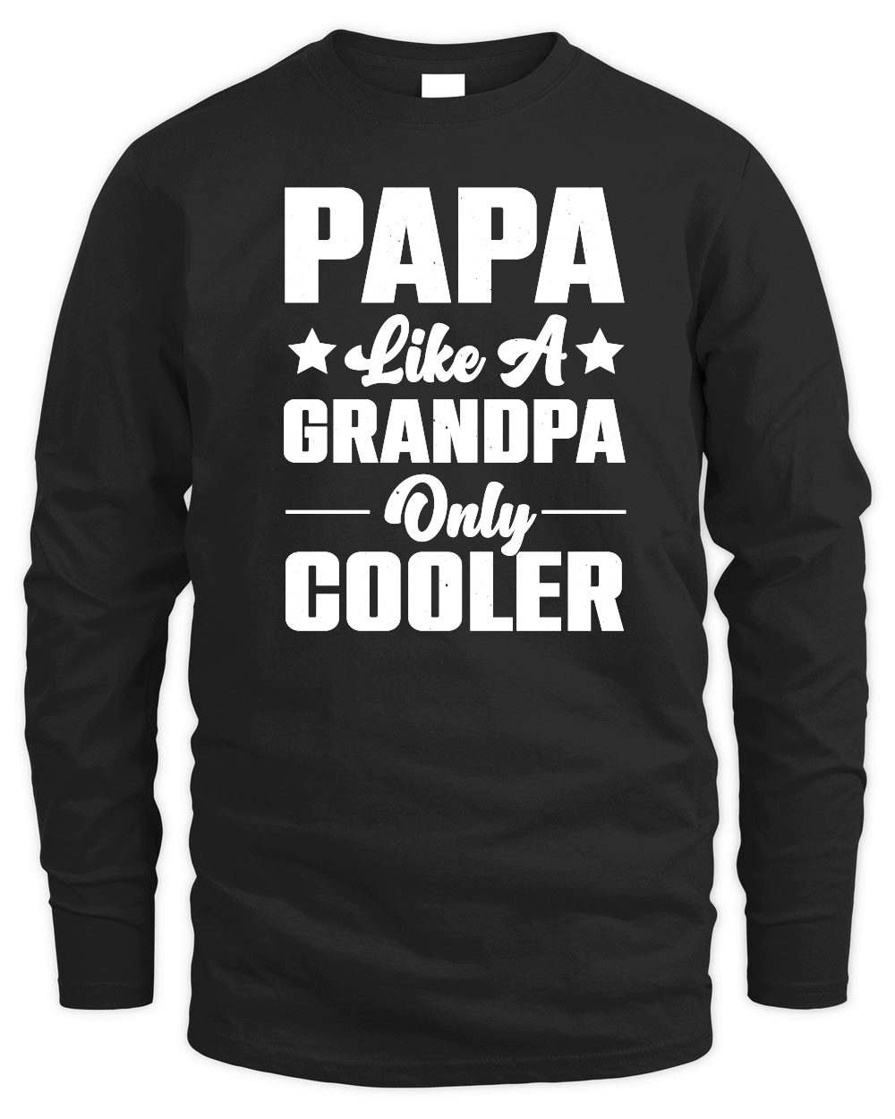 Papa Like A Grandpa Only Cooler