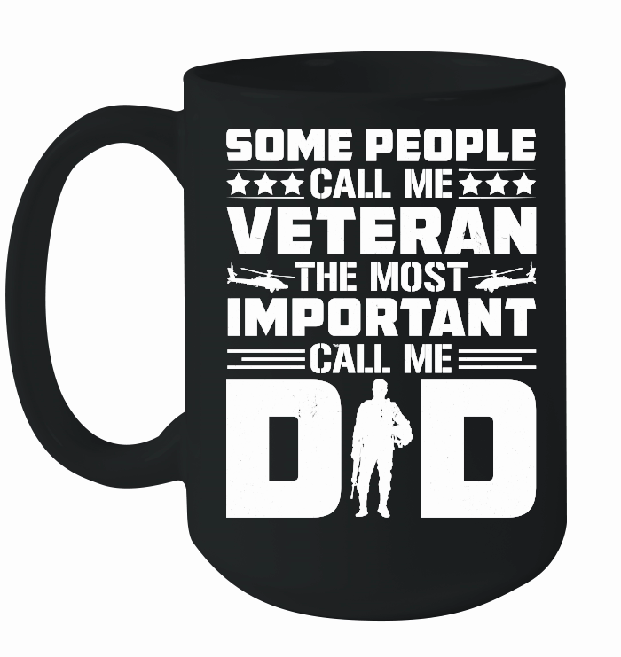 Some People Call me Veteran Dad