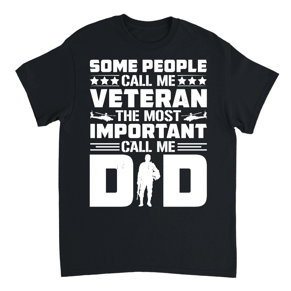 Some People Call me Veteran Dad