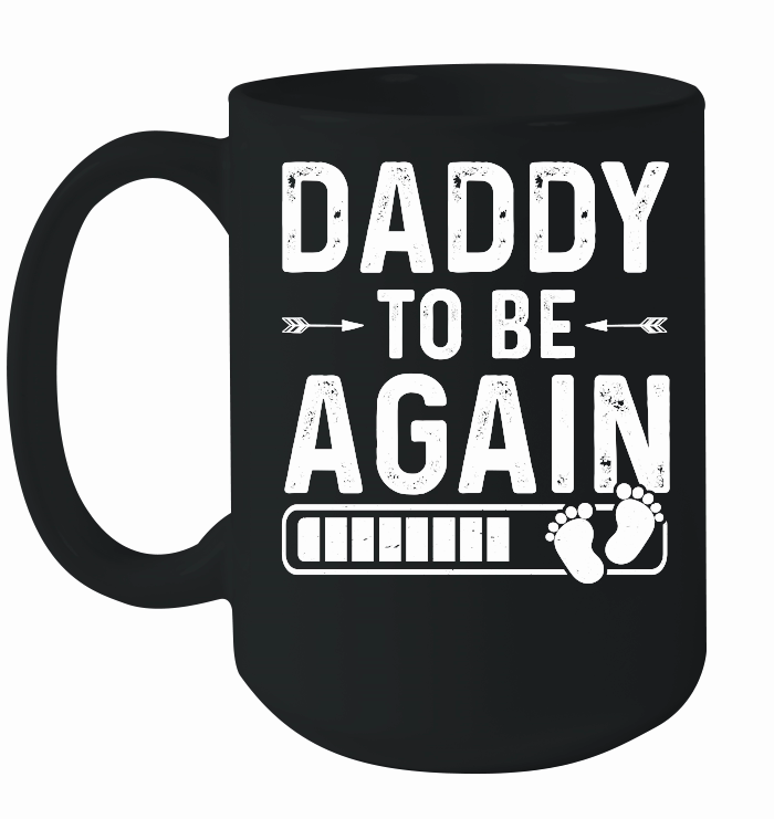 Daddy To Be Again