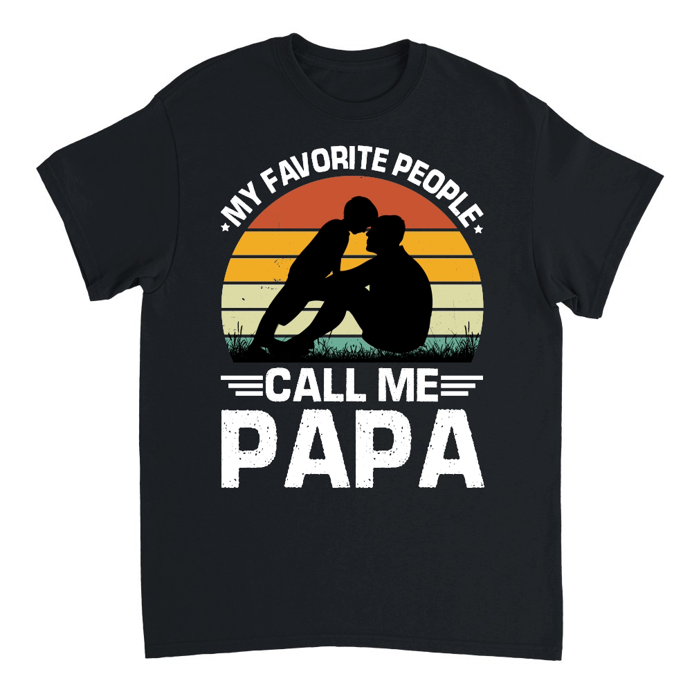 My Favorite People Call Me Papa