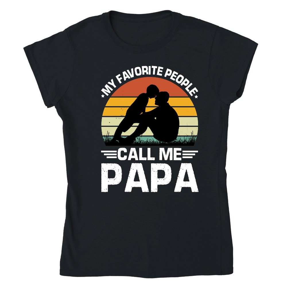 My Favorite People Call Me Papa