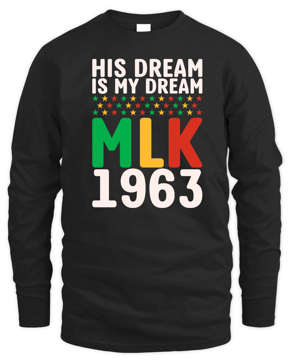 Vintage His Dream Is My Dream! MLK, Martin Luther King Jr.