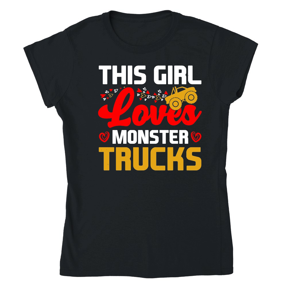 This Girl Loves Monster Trucks