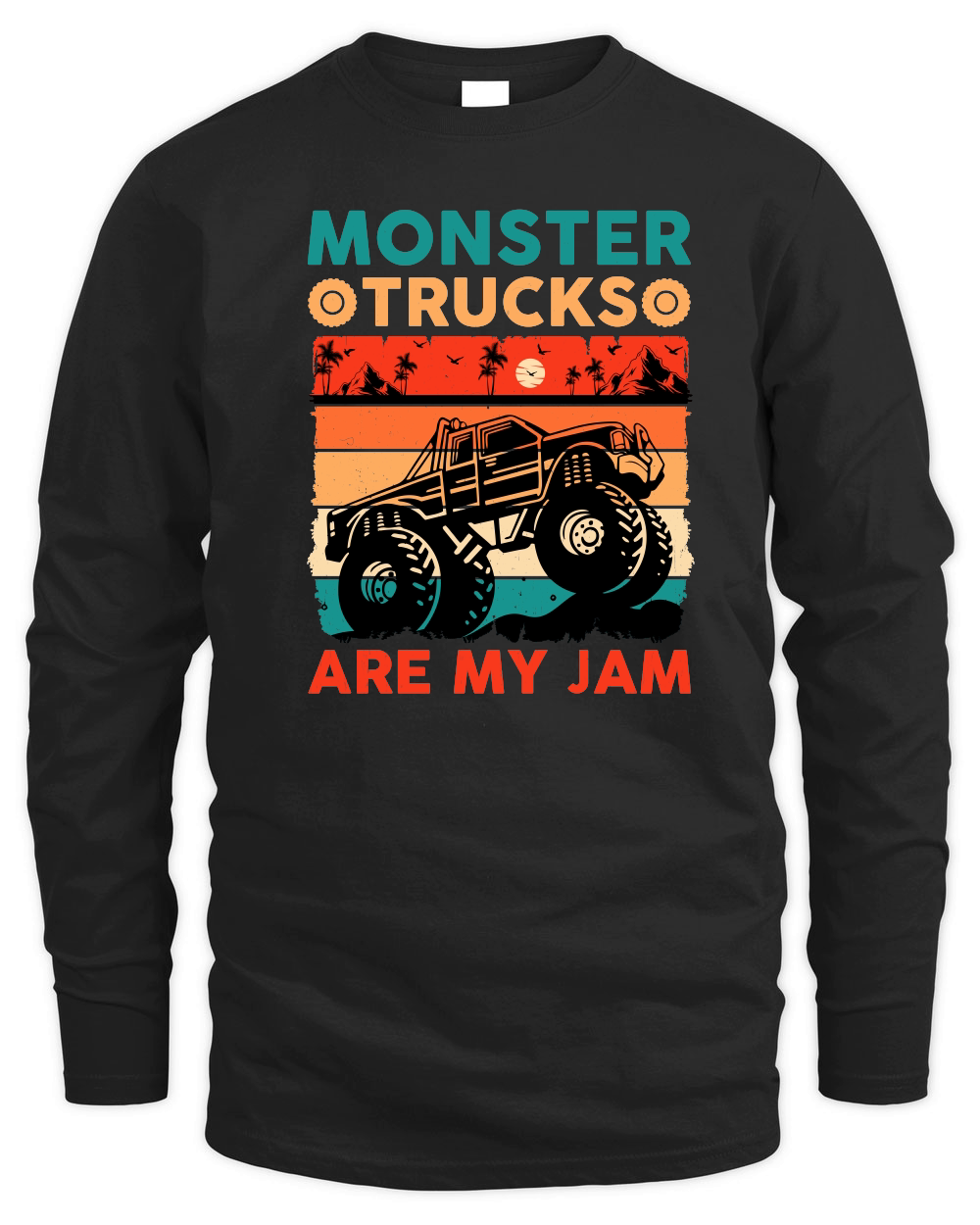 Monster Truck Are My Jam