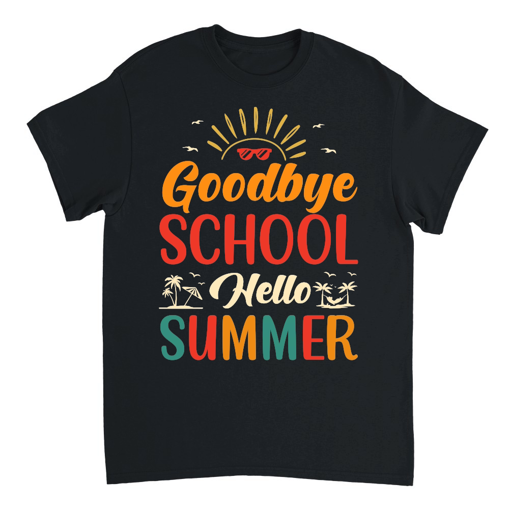 Goodbye School Hello Summer