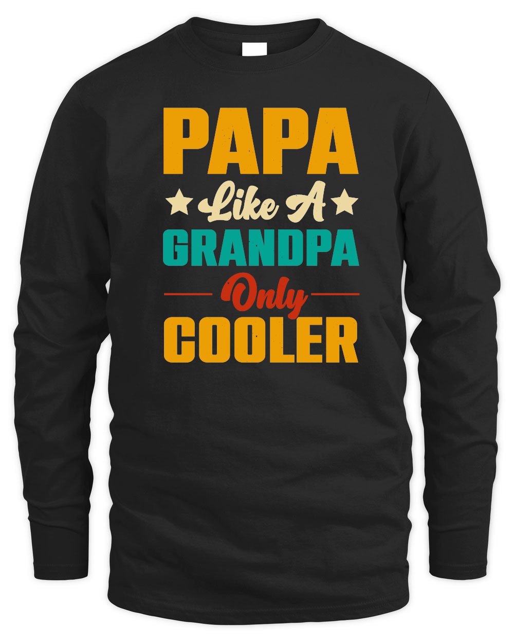 Papa Like A Grandpa Only Cooler