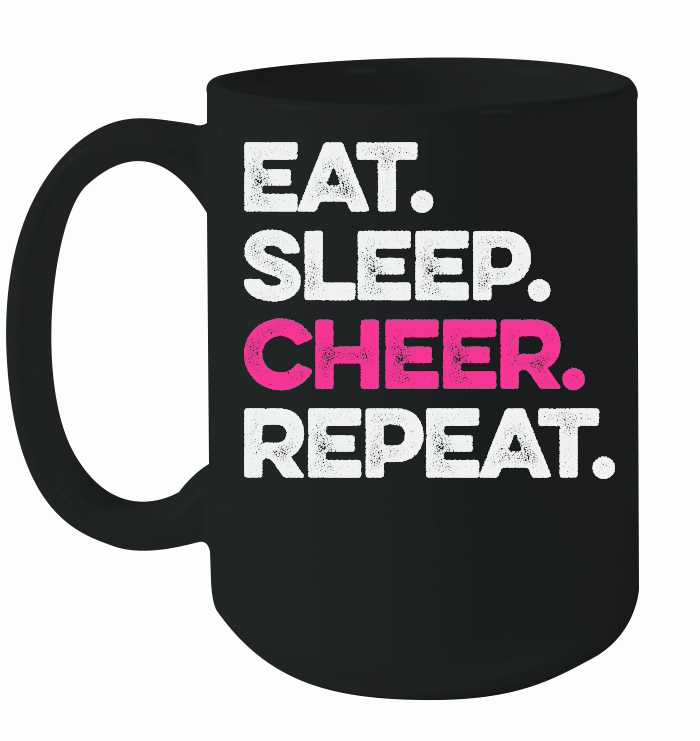 Eat Sleep Cheer Repeat