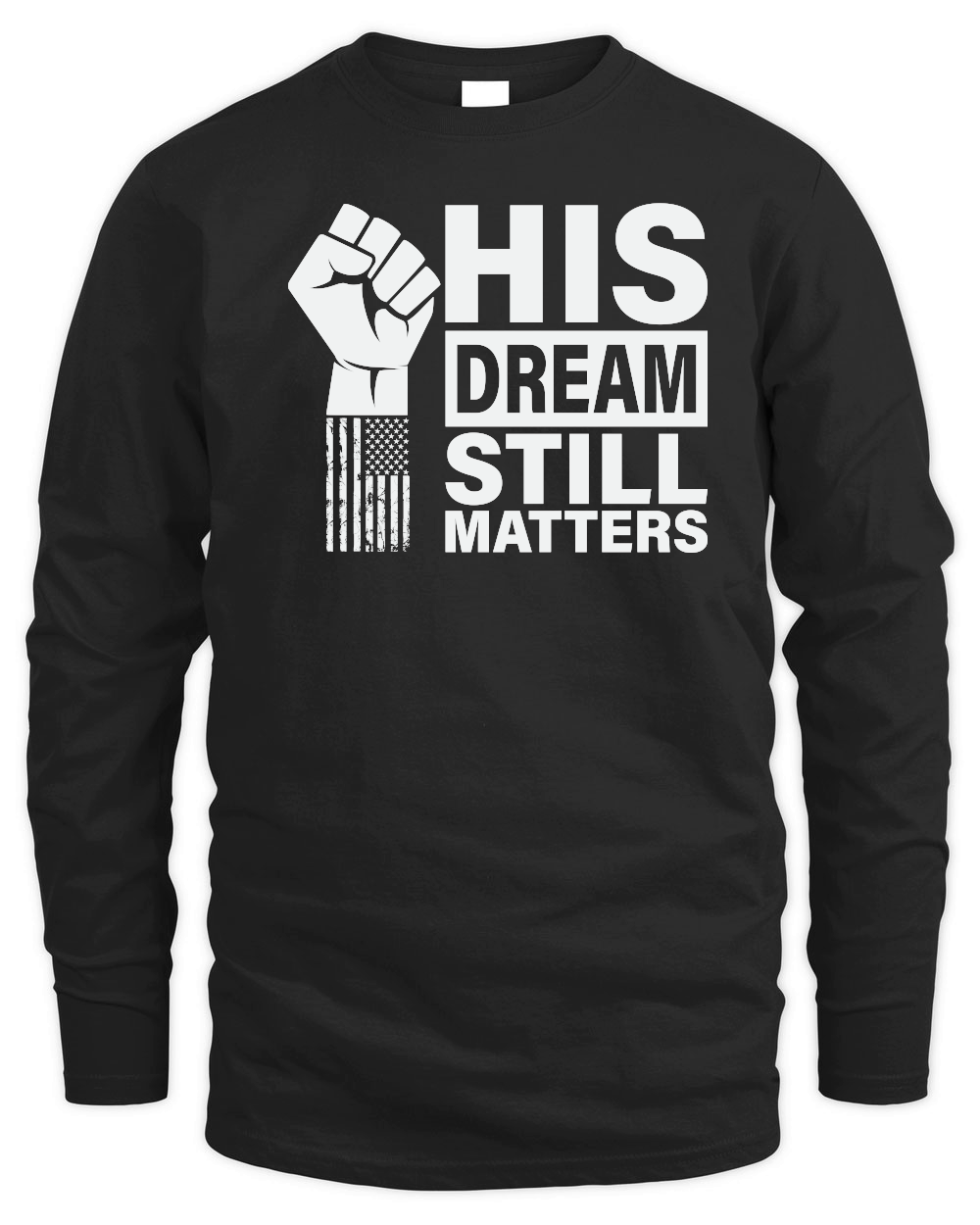 His Dream Still Matters MLK Martin Luther King Day