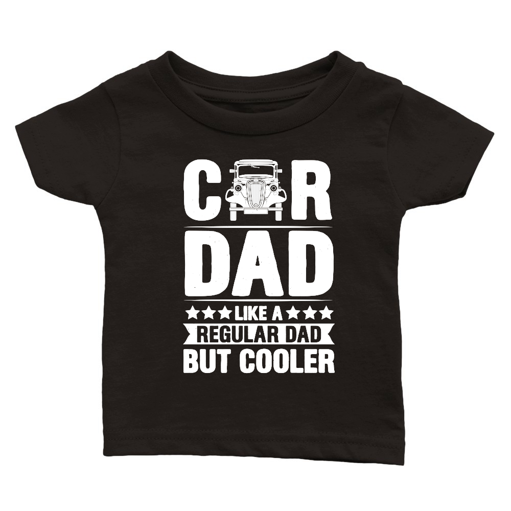 Car Dad Like A Regular Dad But Cooler