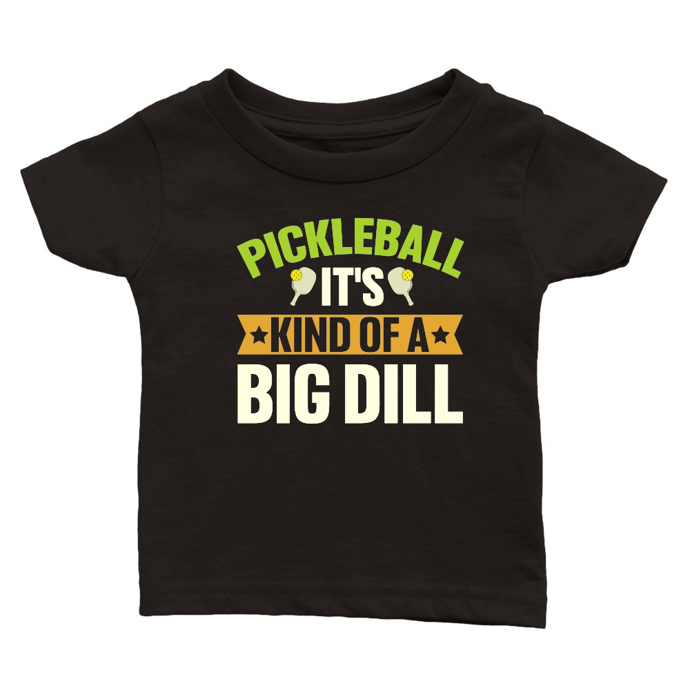 Pickleball It's Kind Of A Big Dill