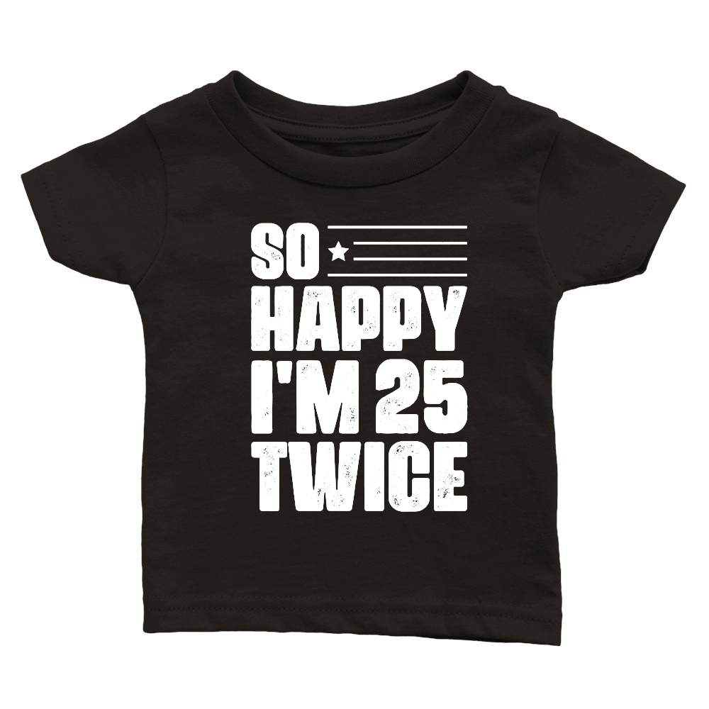 So Happy I'm 25 Twice Birthday