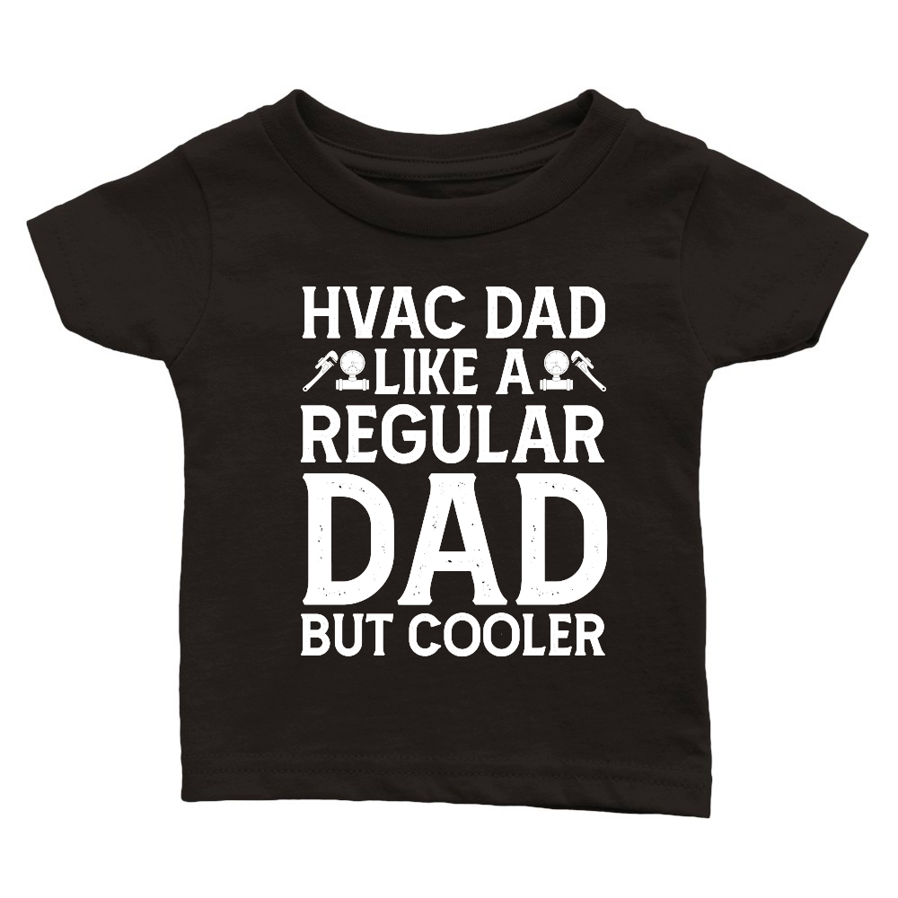 Hvac Dad Like A Regular Dad But Cooler