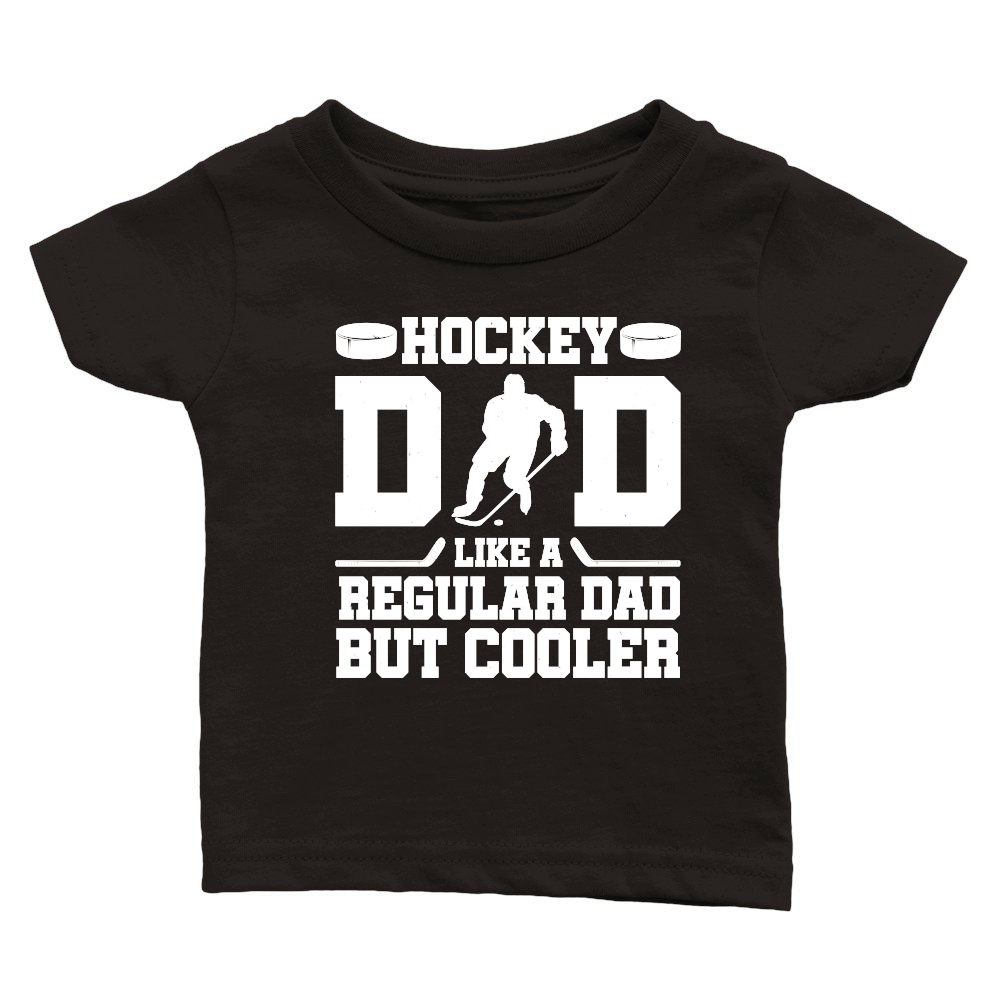 Hockey Dad Like A Regular Dad But Cooler