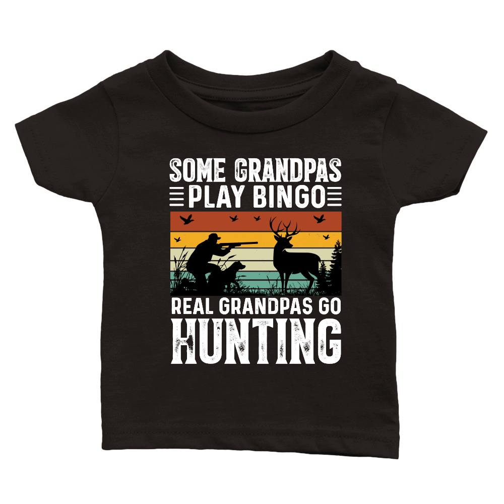 Some Grandpas Play Bingo Real Grandpas Go Hunting