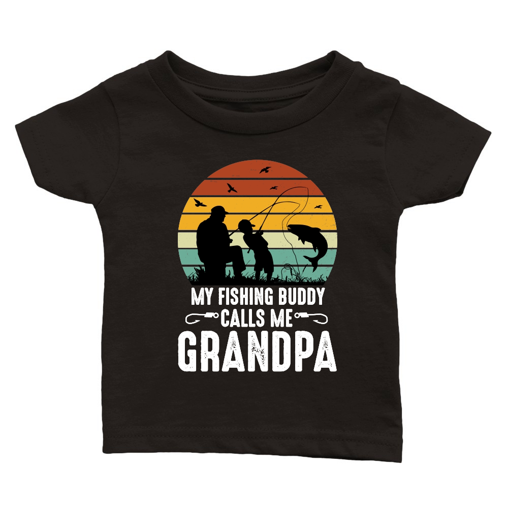 My Fishing Buddy Calls Me Grandpa