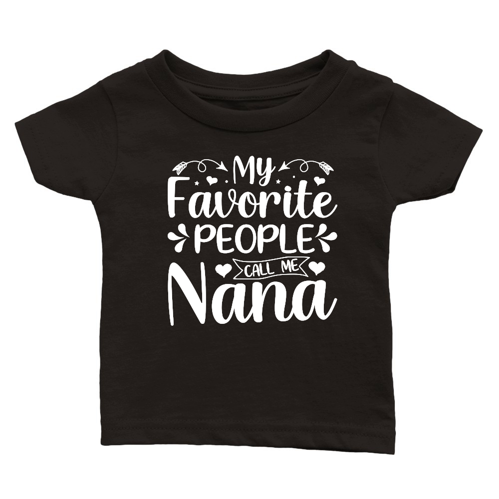 My Favorite People Call Me Nana