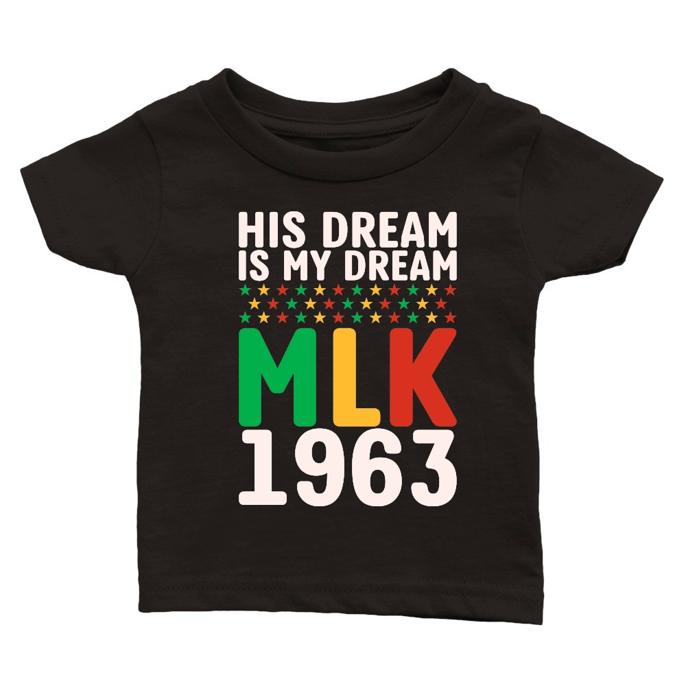 Vintage His Dream Is My Dream! MLK, Martin Luther King Jr.