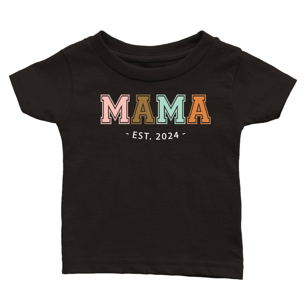 Mama Est 2024 Mothers Day