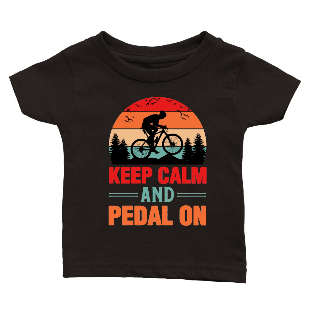 Keep Calm And Pedal On Cycling