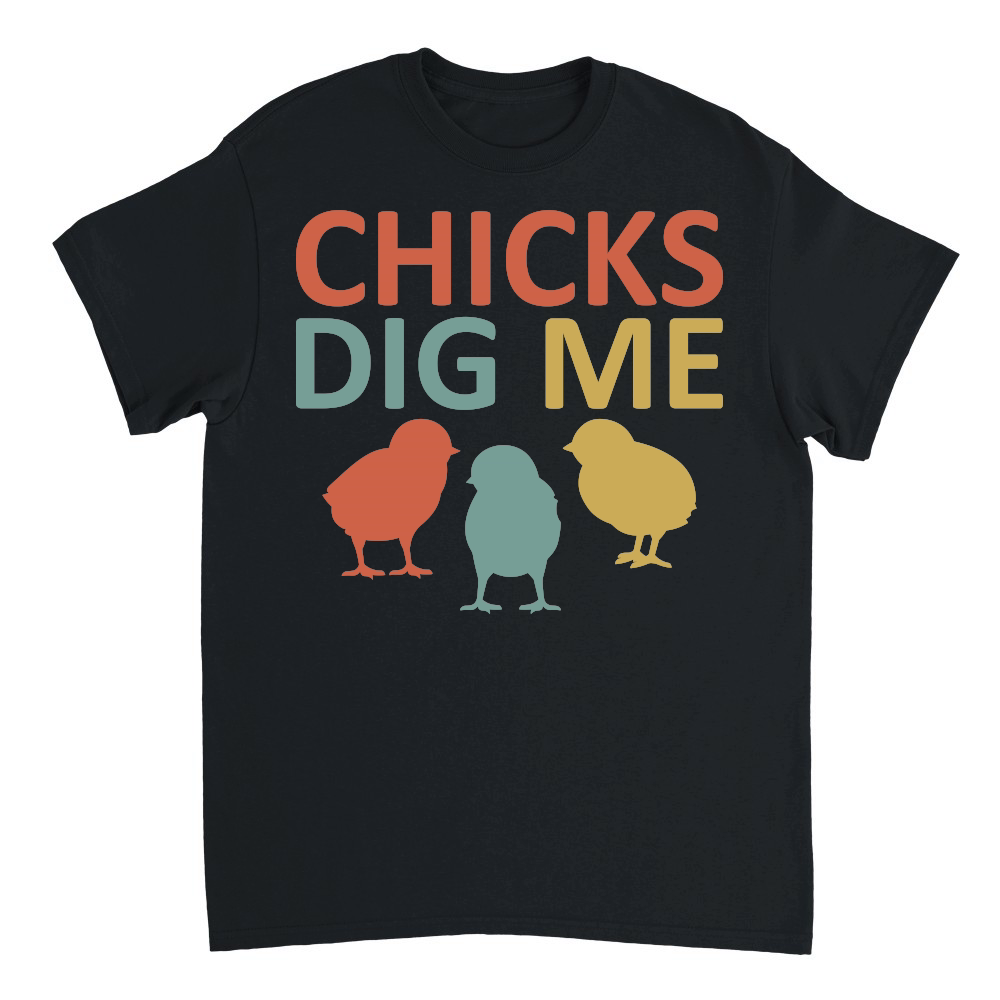 Chicks Dig Me Funny Chicken