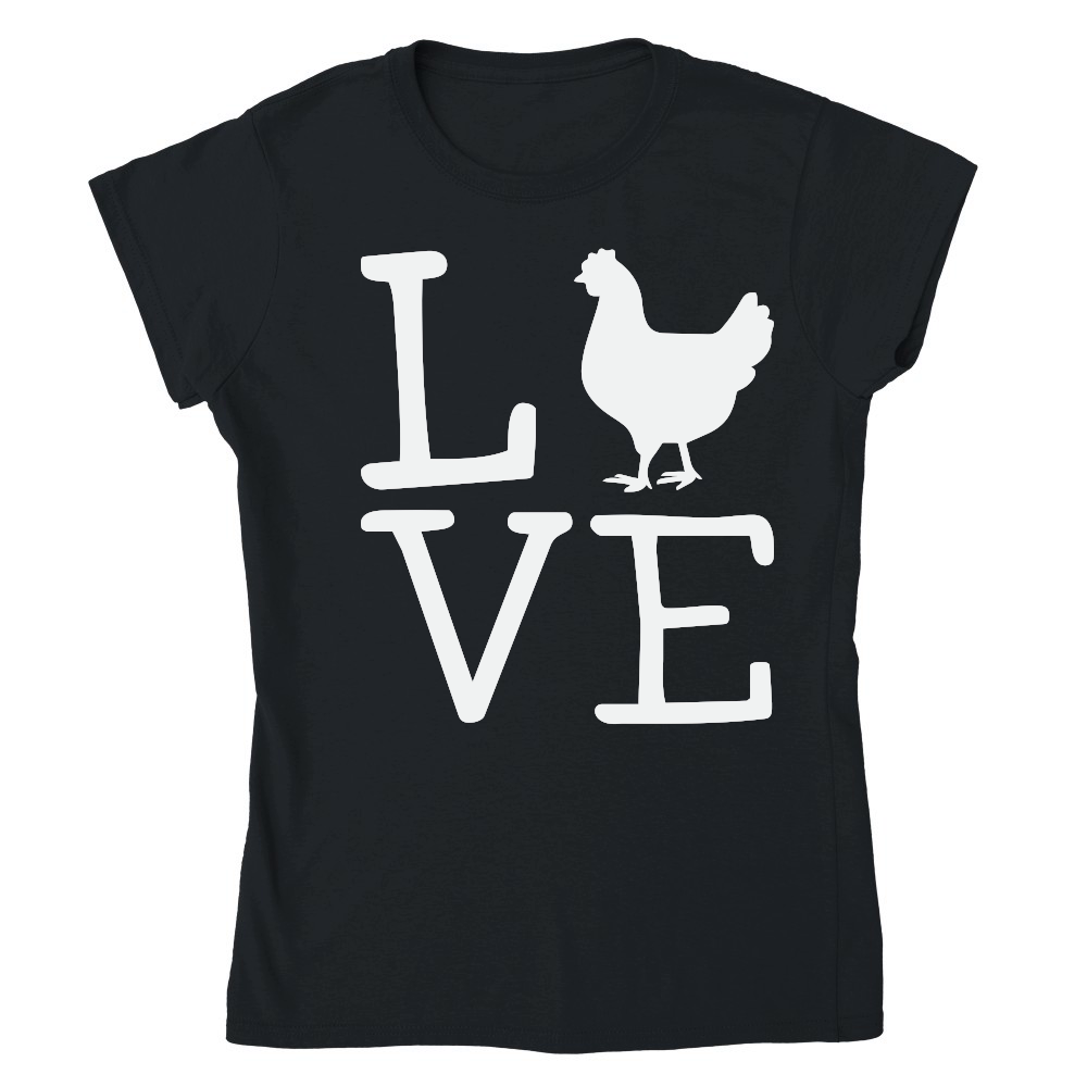 I Love Chickens T Shirt Funny Chicken Lover