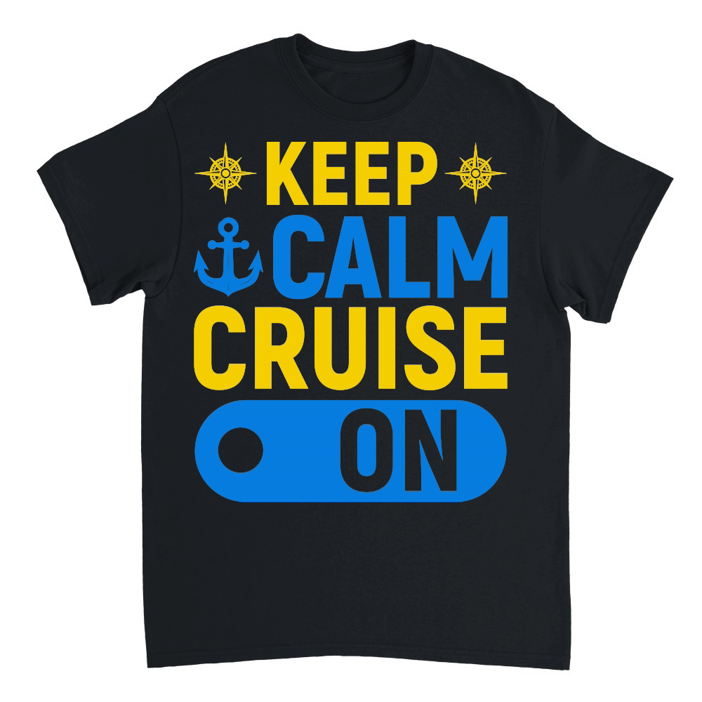 Keep Calm Cruise On