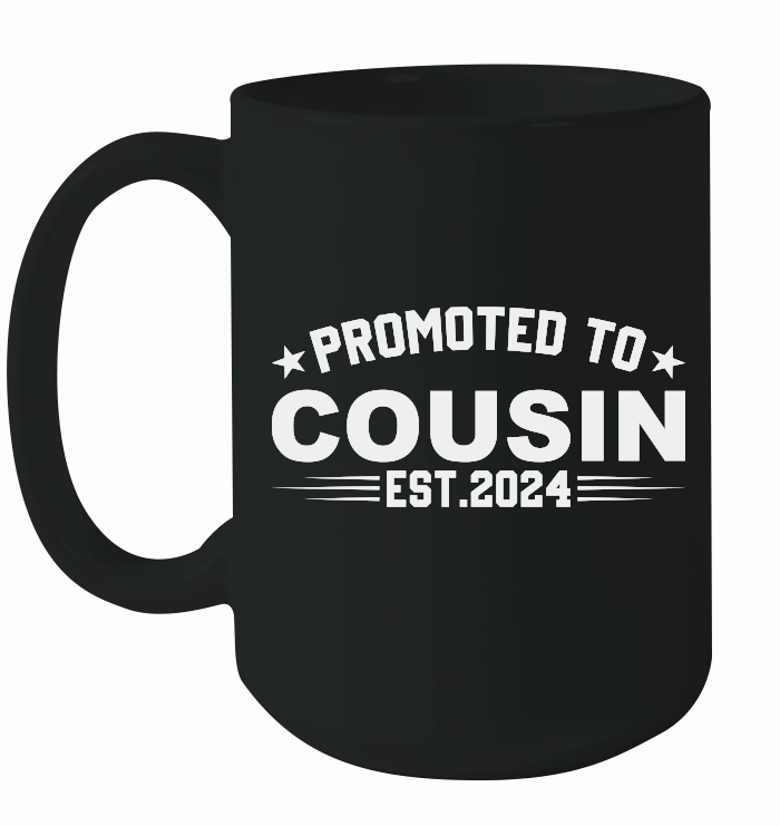 Promoted to cousin est.2024