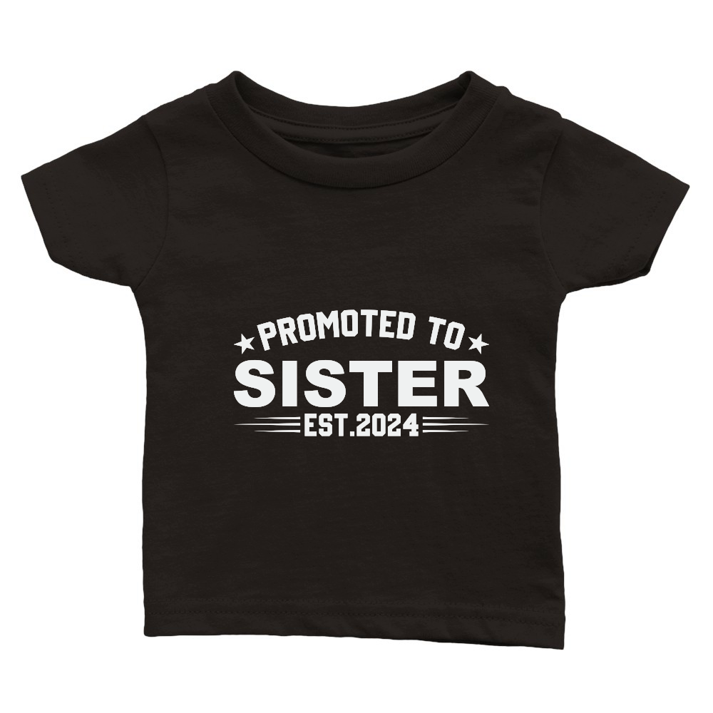 Promoted to sister est.2024