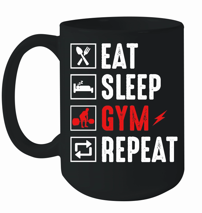 Eat Sleep Gym Repeat