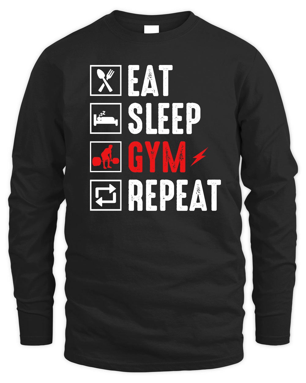 Eat Sleep Gym Repeat