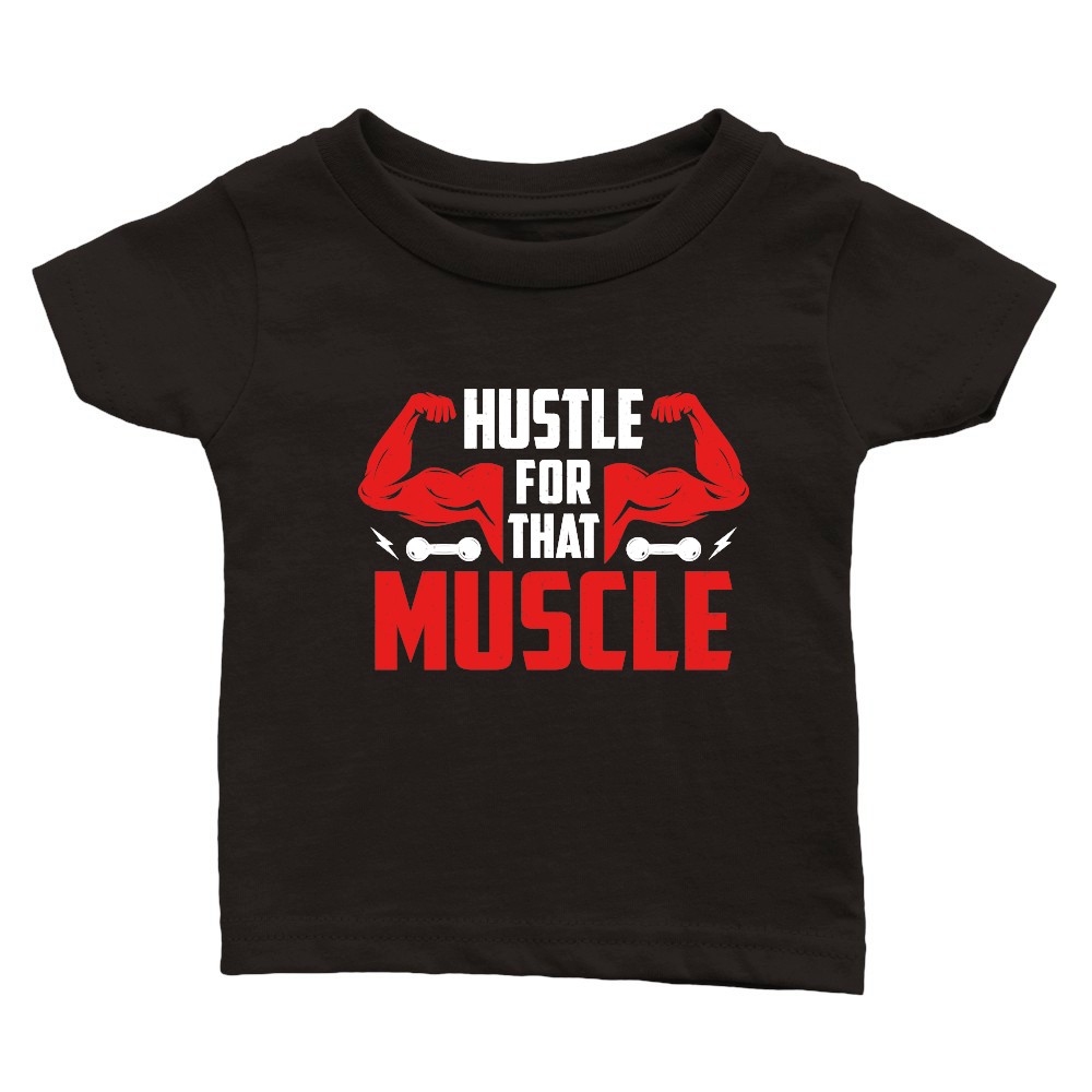 Hustle for that muscle