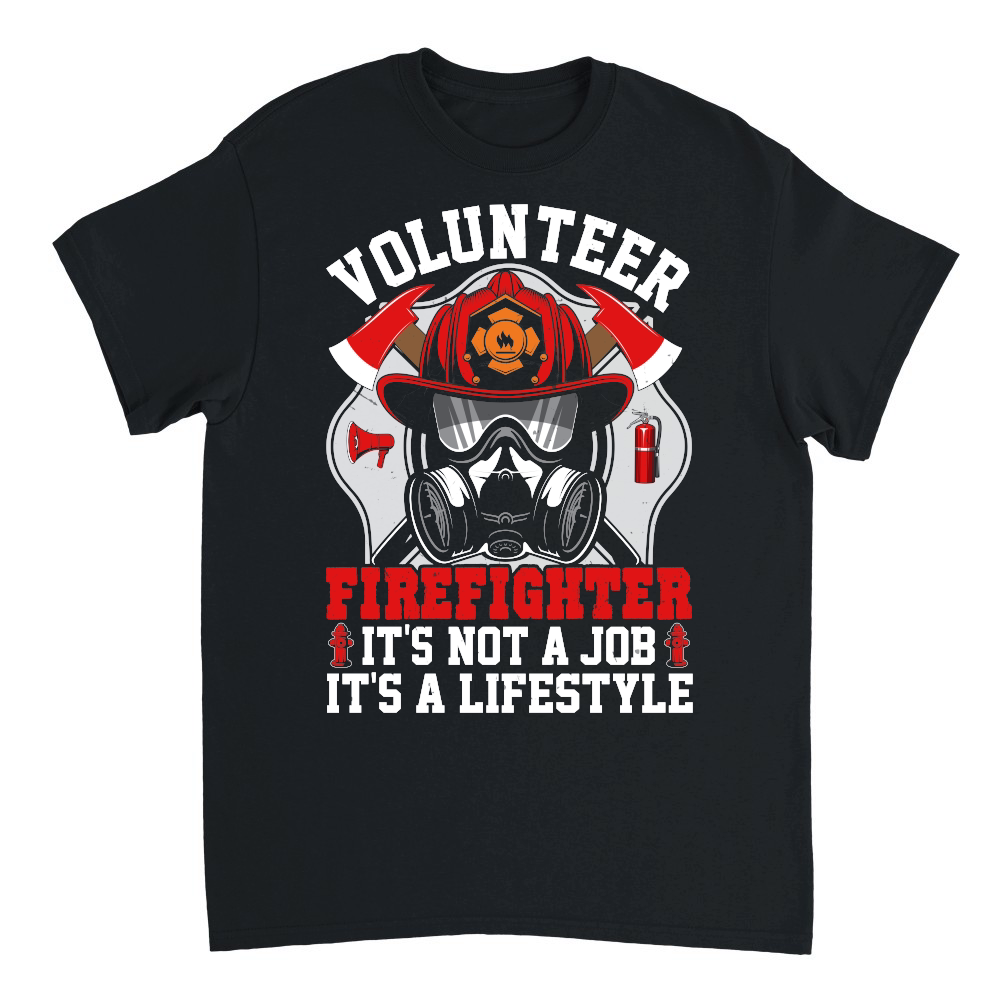 Volunteer Firefighter it's not a job it's a lifestyle