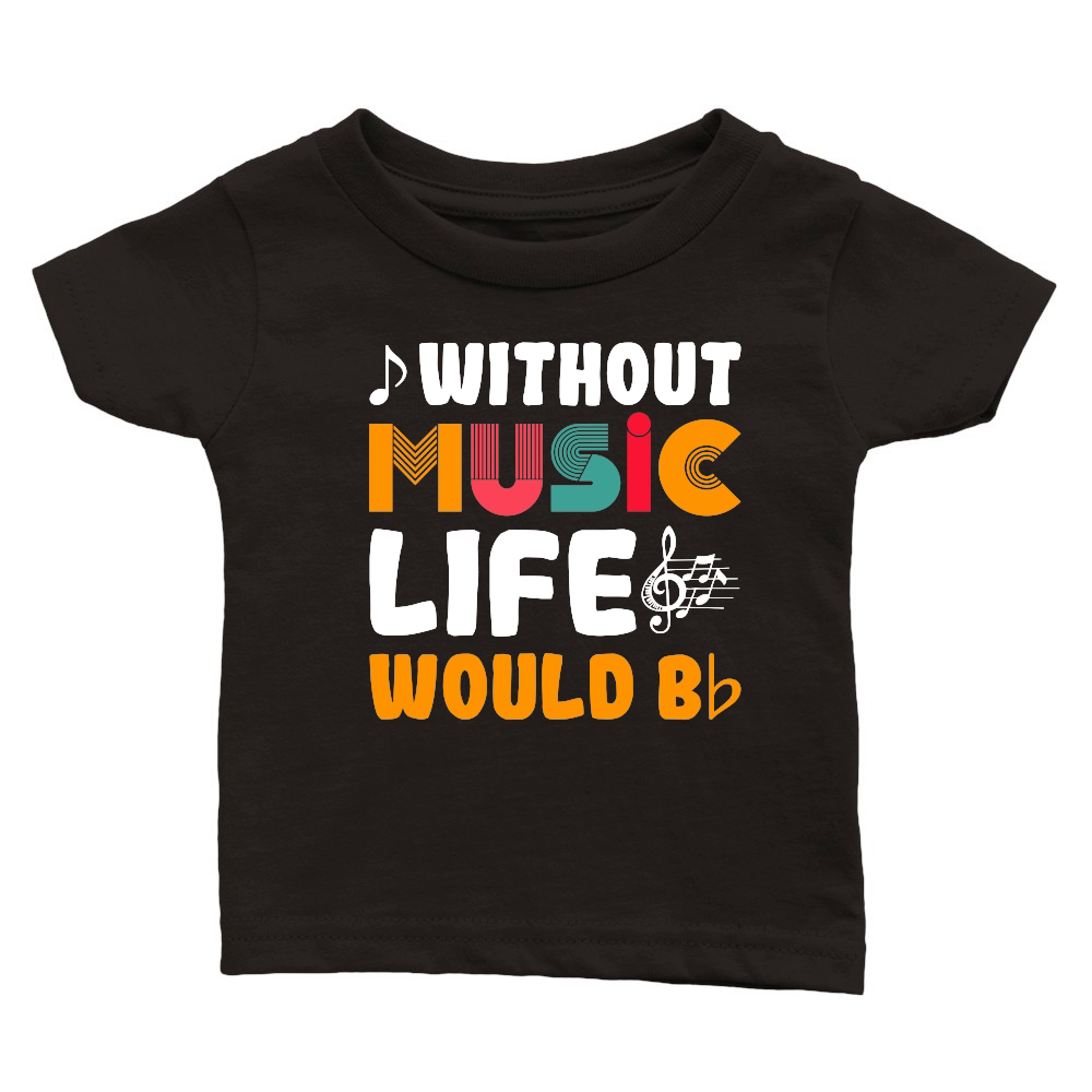 Without Music Life Would Be