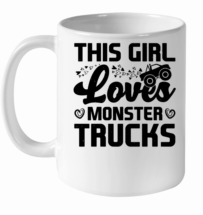 This Girl Loves Monster Trucks