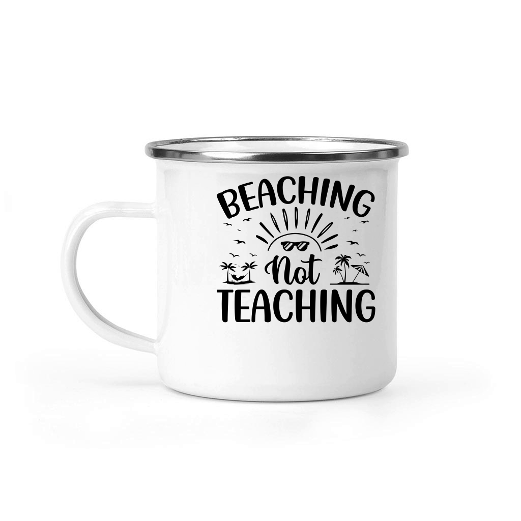 Beaching Not Teaching