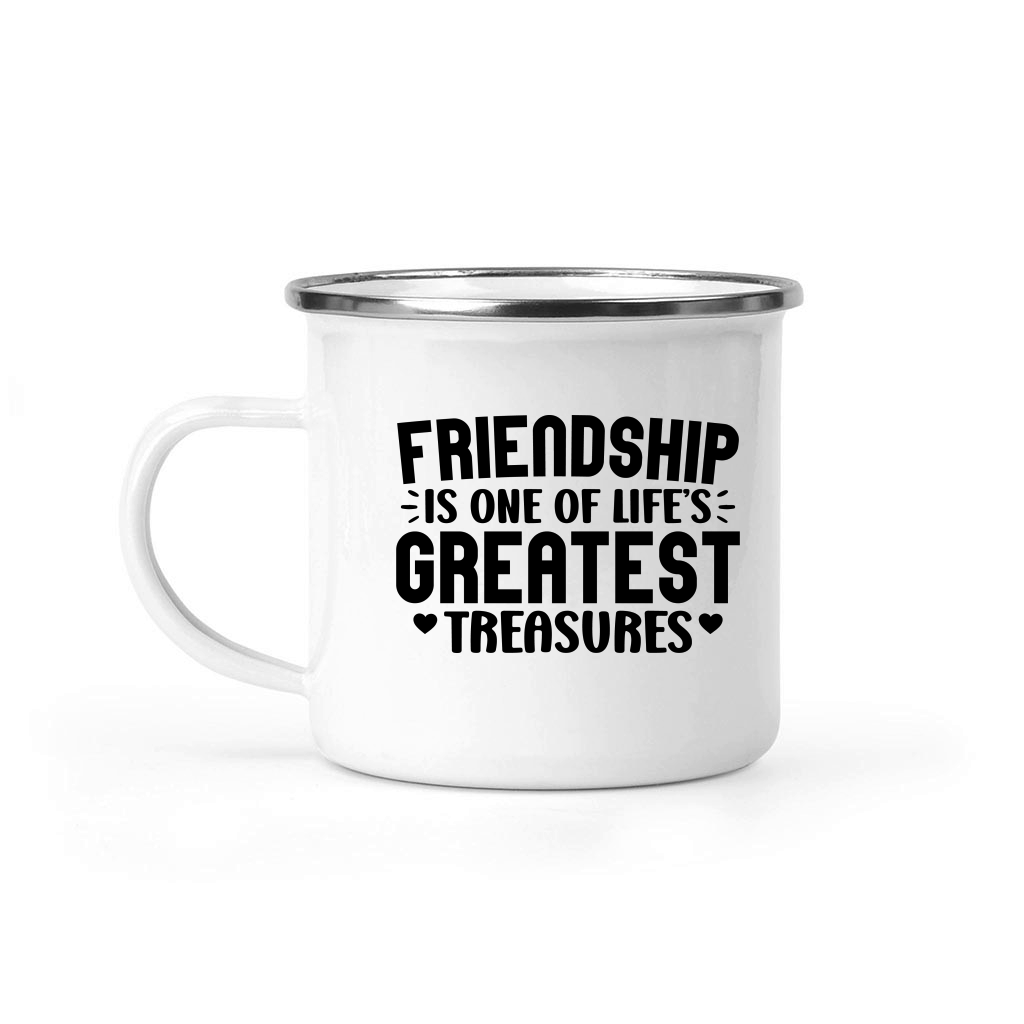 Friendship Is One Of Life s Greatest Treasures 2 01