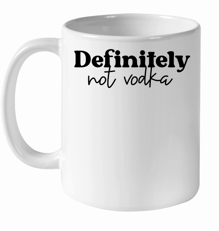 Definitely not vodka