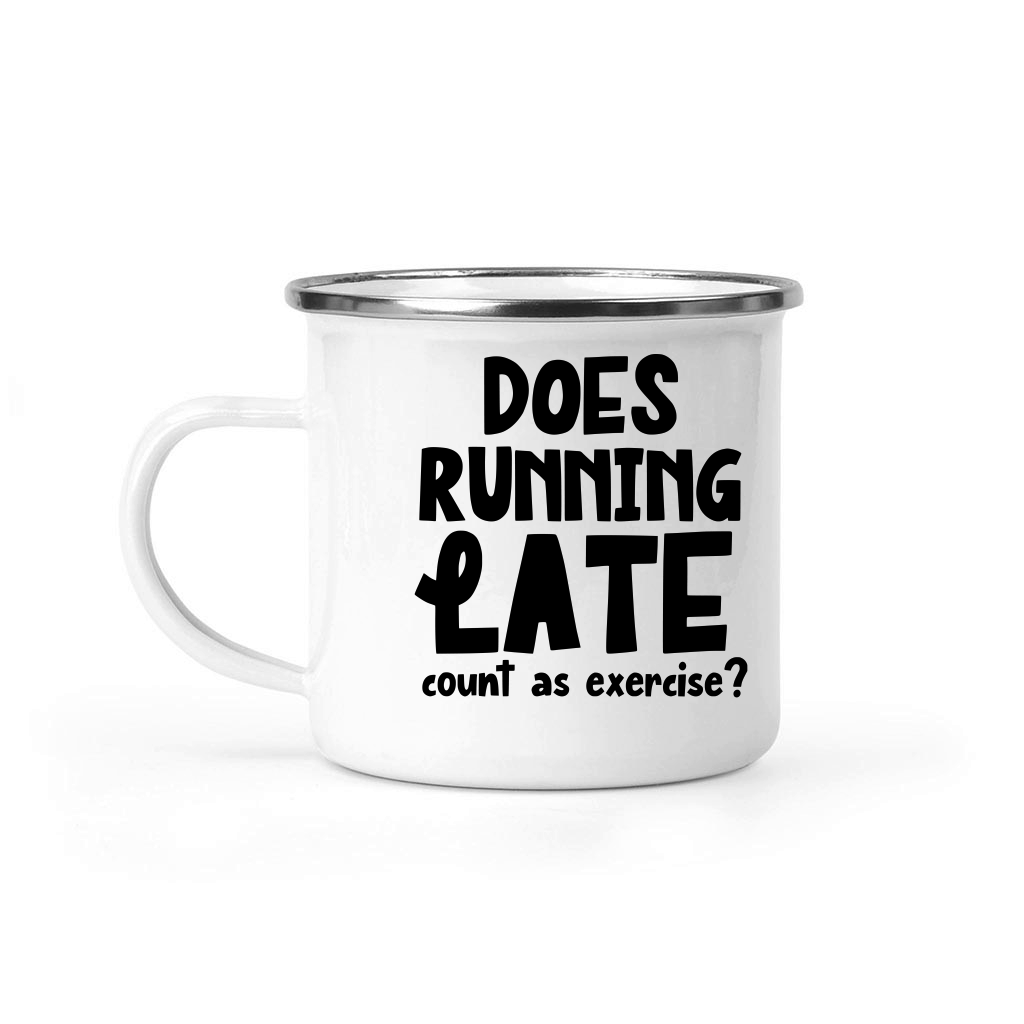 Does running late count as exercise