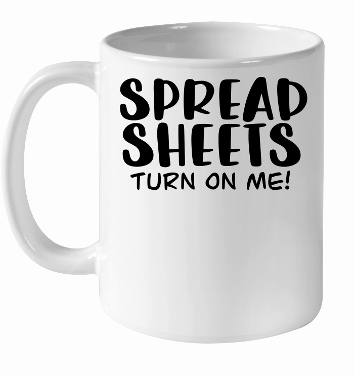 Spread sheets turn on me