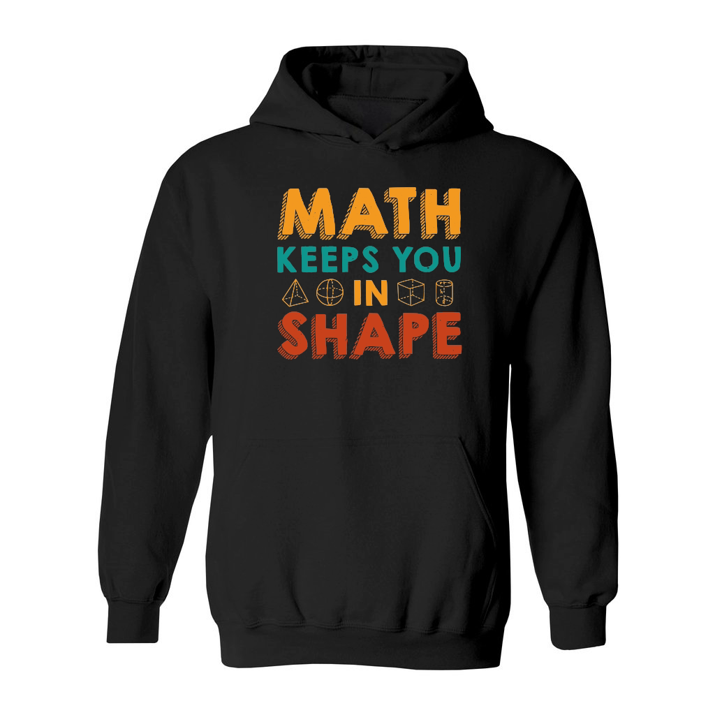 Math Keeps you in Shape Math Teacher