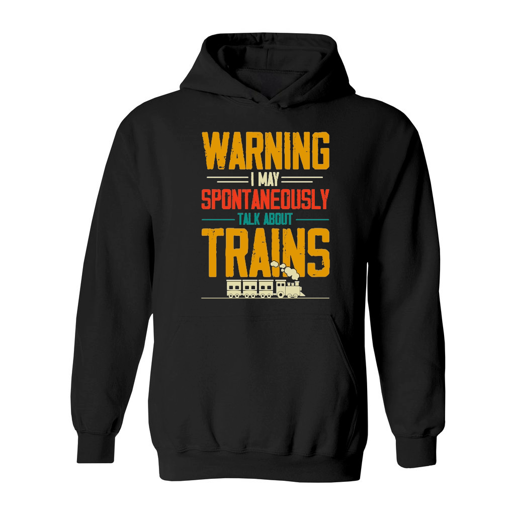 Warning I May Spontaneously Talk About Trains