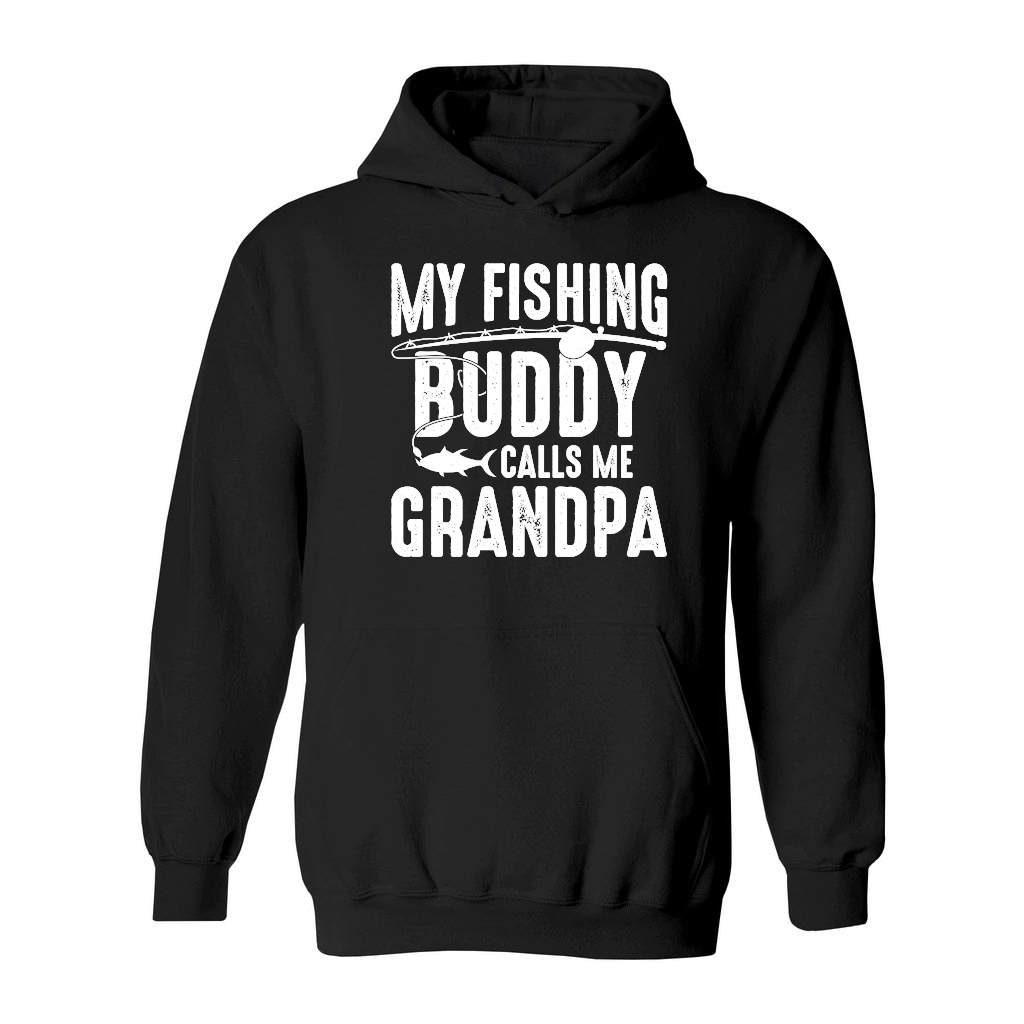 My Fishing Buddy Calls Me Grandpa