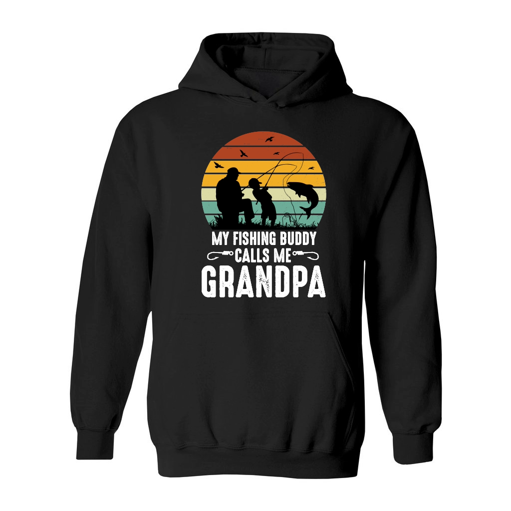 My Fishing Buddy Calls Me Grandpa