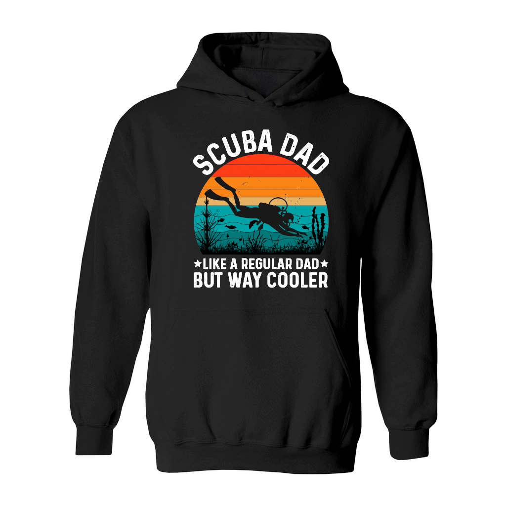 Scuba Dad Like A Regular Dad But way Cooler